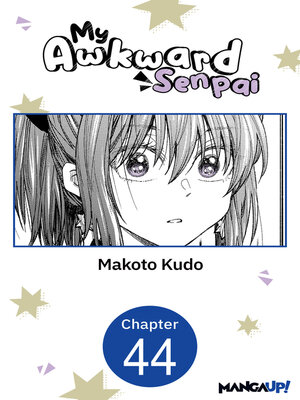 cover image of My Awkward Senpai, Chapter 44
